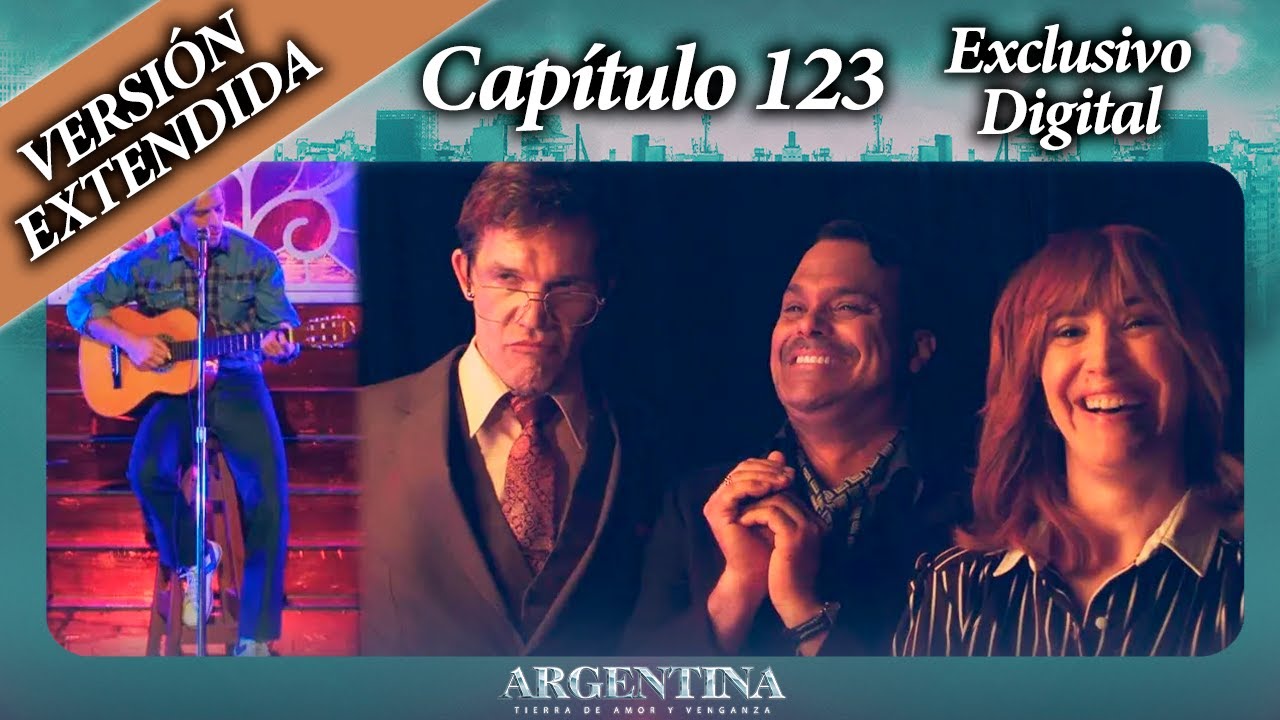 CAPÍTULO 123 - VERSIÓN EXTENDIDA - #ATAV2 ¡Exclusivo digital!