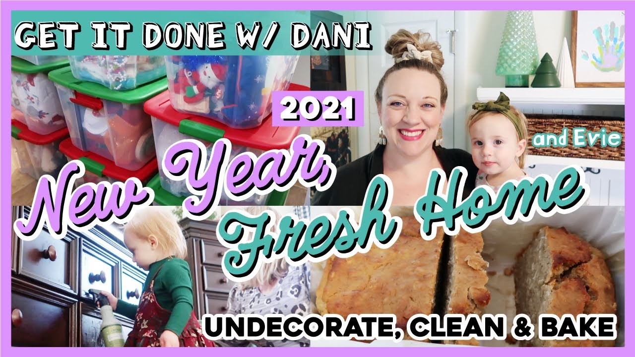 NEW YEAR, FRESH HOME CLEAN WITH ME | Get It Done With Dani