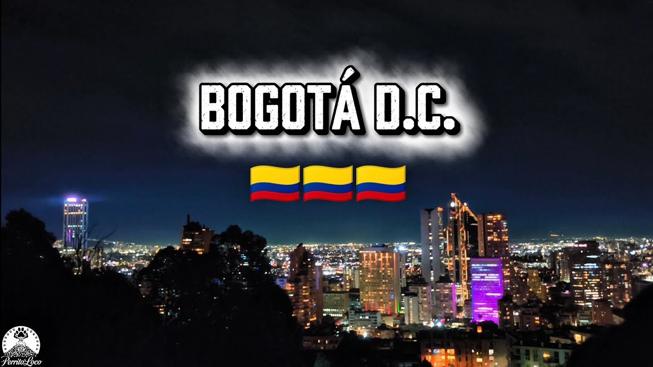 BOGOTÁ D.C.( COLOMBIA ) 🇨🇴🇨🇴🇨🇴