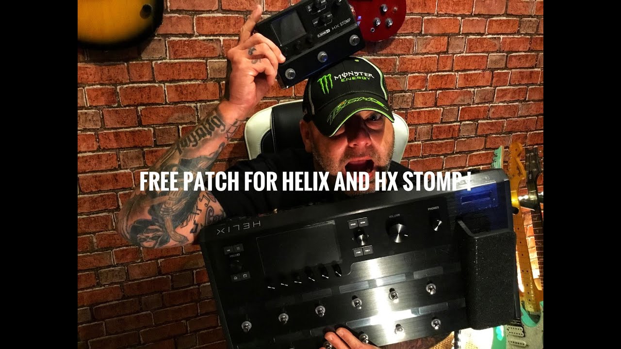 FREE PATCH FOR HELIX AND HX STOMP