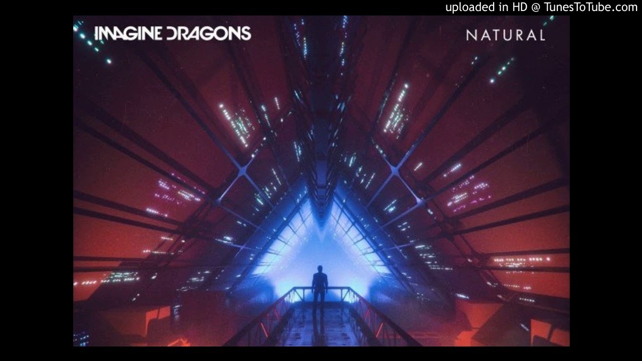 Imagine Dragons - Natural (extended version -no oficial)