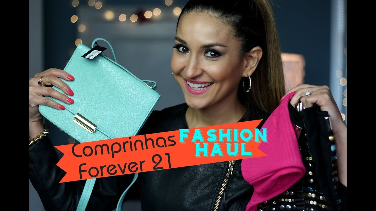 Comprinhas F21 - Fashion Haul