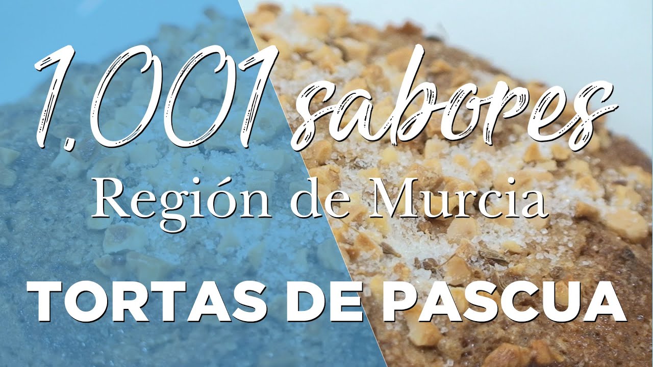 Receta de Tortas de pascua 1001 Sabores Región de Murcia