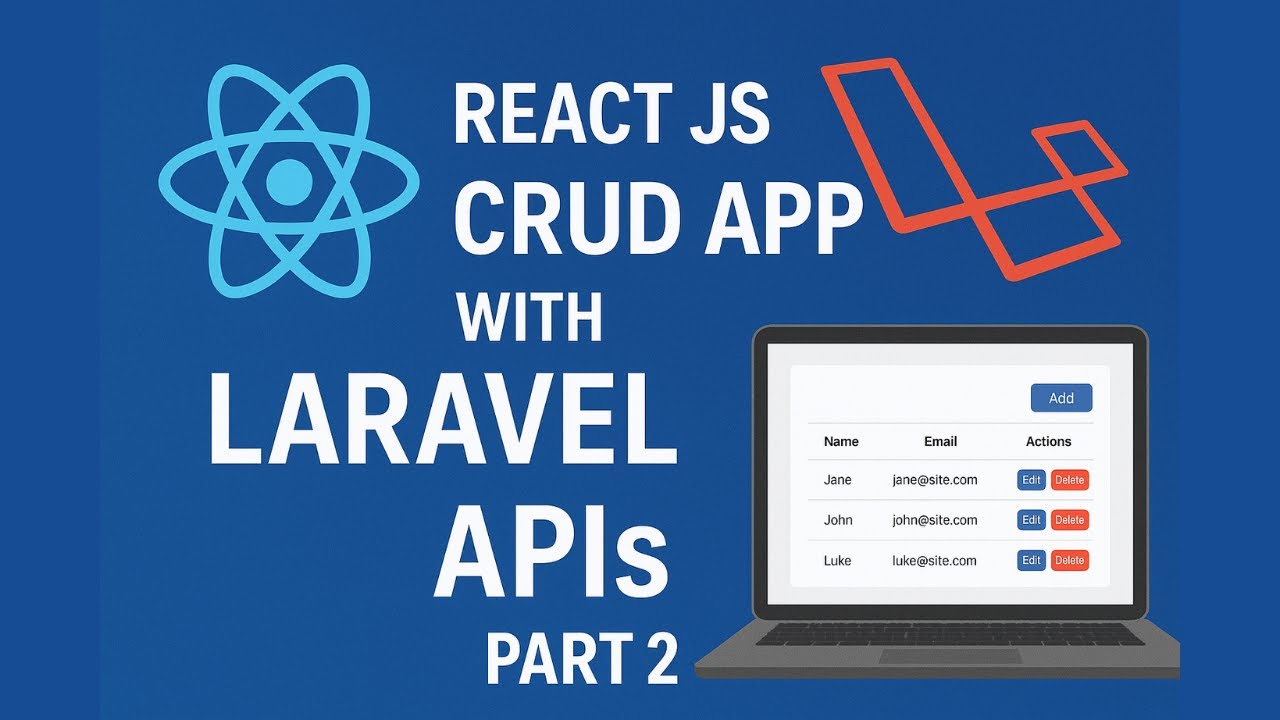 Build React JS CRUD with Laravel 12 REST APIs | Full Stack App Tutorial Step by Step (Part 2)