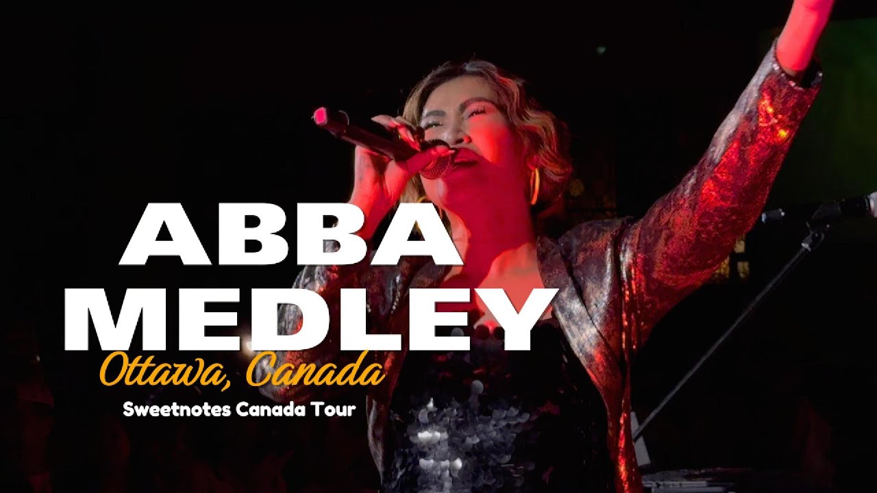 ABBA MEDLEY | Sweetnotes Live @ Ottawa, Canada