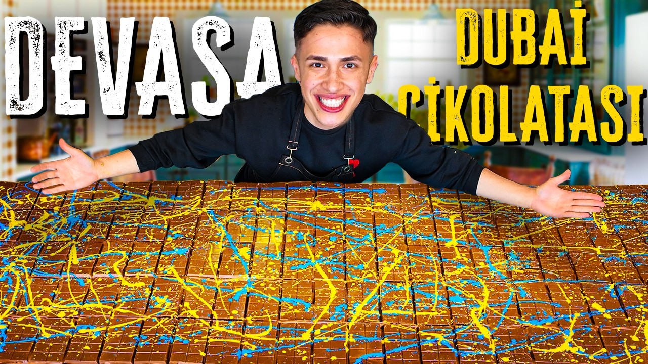 DÜNYANIN EN BÜYÜK DUBAİ ÇİKOLATASINI YAPTIK !? (60 BİN TL TUTTU!)