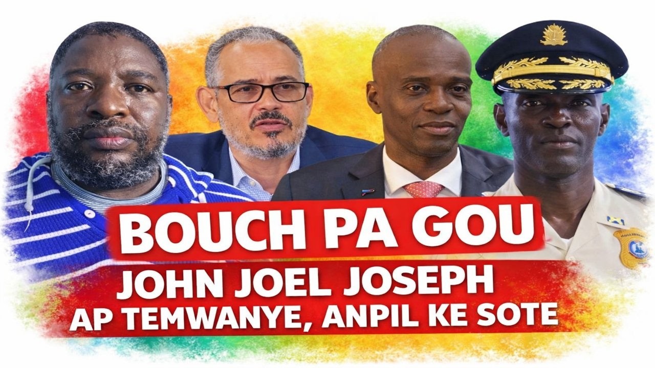 BOUCH PA GOU, JOHN JOEL JOSEPH AP TEMWANYE, ANPIL KOZE, DIDIER FILS AIME PRAN KALOT LA MEZI FIGI