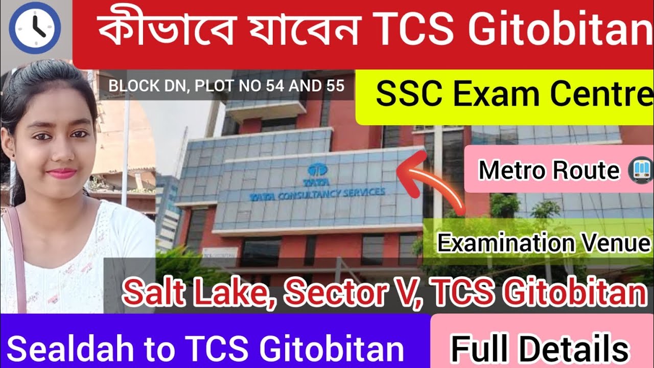 TCS Gitobitan exam centre||How to reach TCS Gitobitan from Sealdah Station||Saltlake Sector V,Metro.