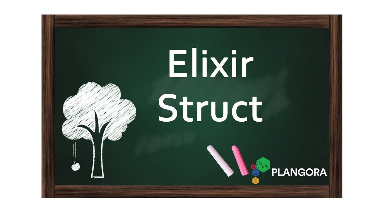 Elixir Structs