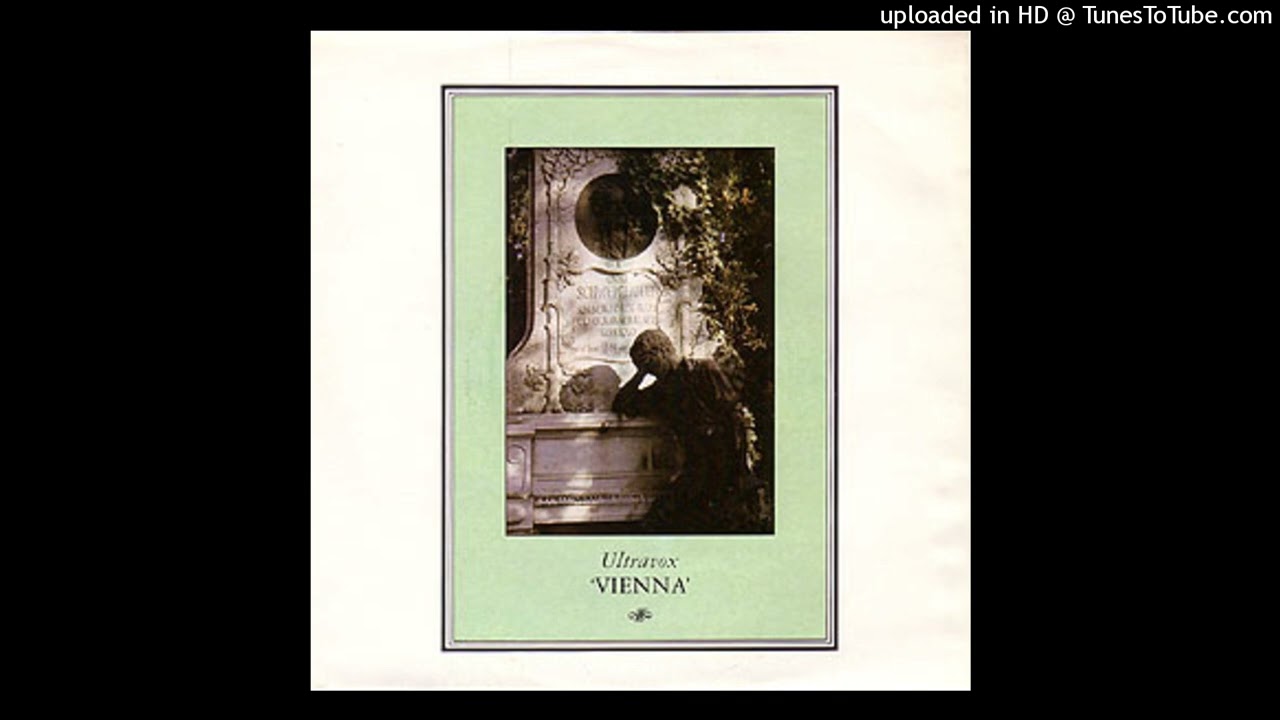 Ultravox - Vienna (1981]  [magnums extended mix]