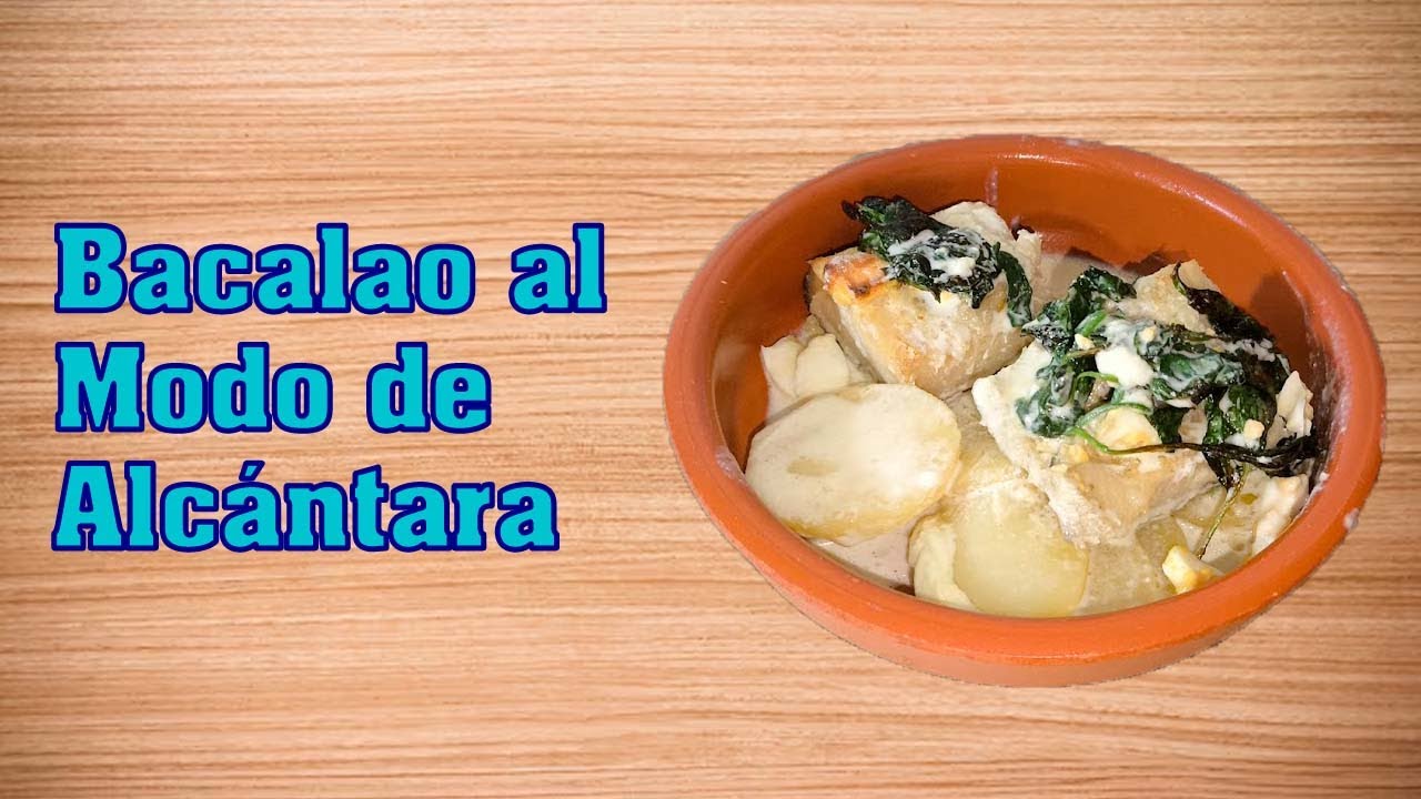 Bacalao al Modo de Alcántara