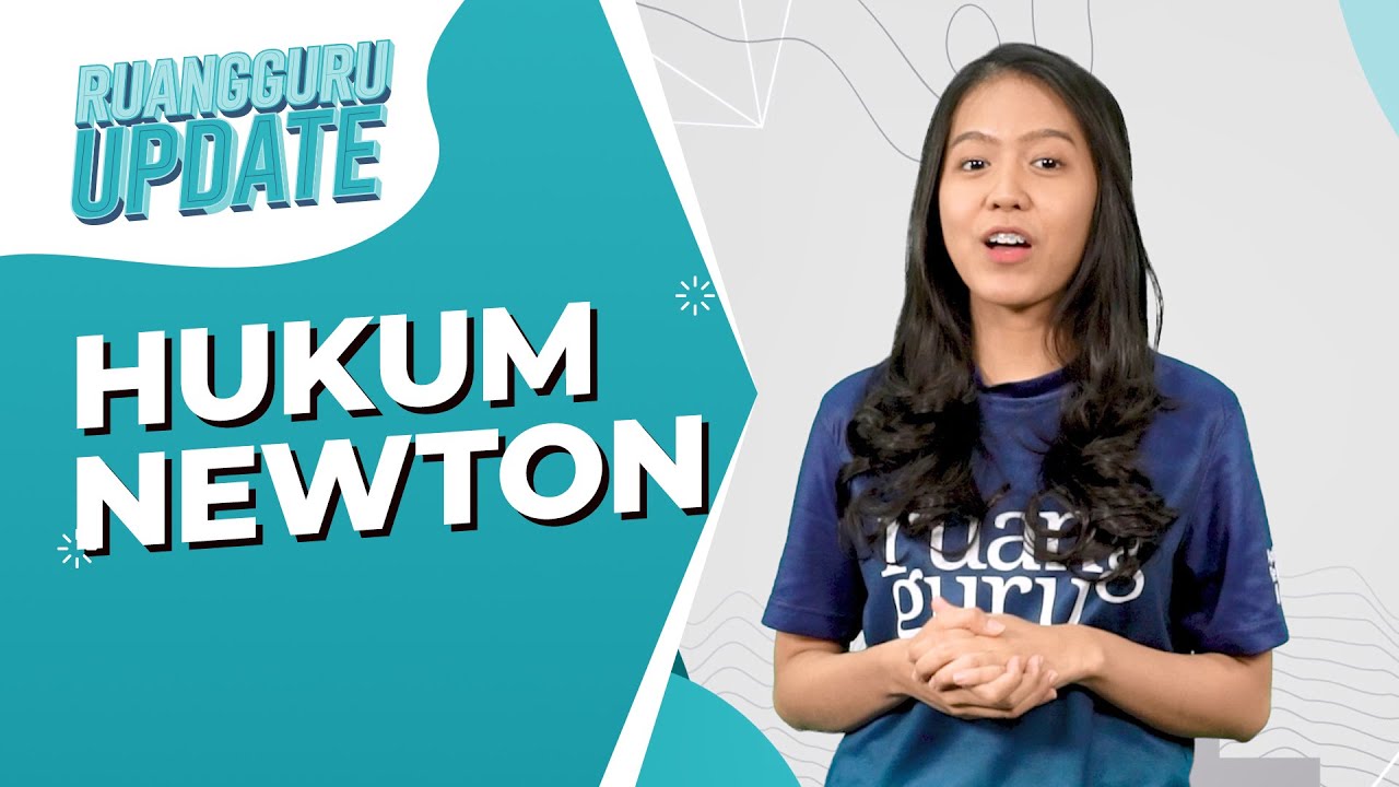 Hukum Newton Tentang Gravitasi : Pengertian dan Sejarah Sir Isaac Newton | Ruangguru Update