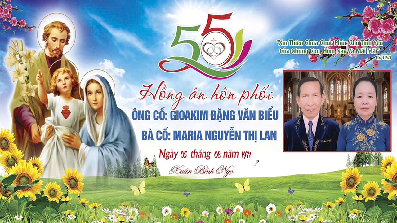 Kỷ Niệm 55 Hồng Ân Hôn Phối Ông Cố GIOAKIM Đặng Văn Biểu & Bà Cố MARIA Nguyễn Thị Lan