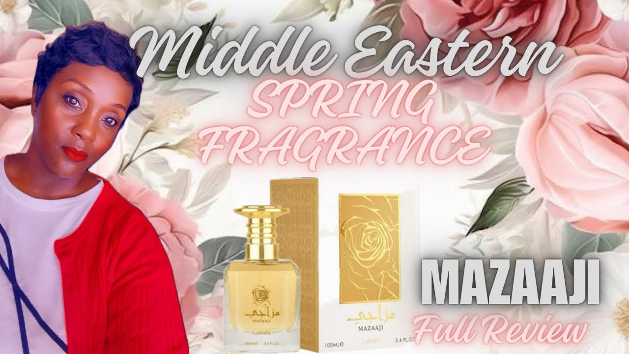 Mazaaji Lattafa I Middle Eastern Fragrance Review #perfumecollection #spingperfume #fragrance