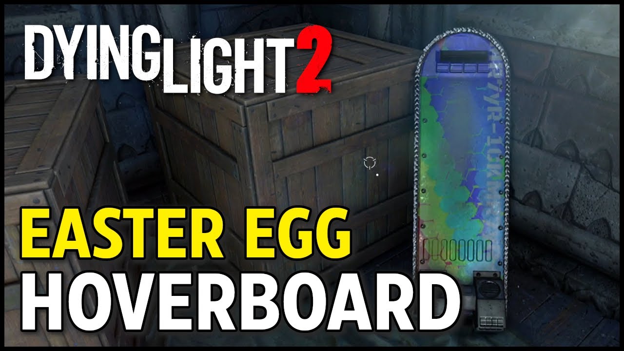 Dying Light 2 - Hoverboard Location (Easter Egg)