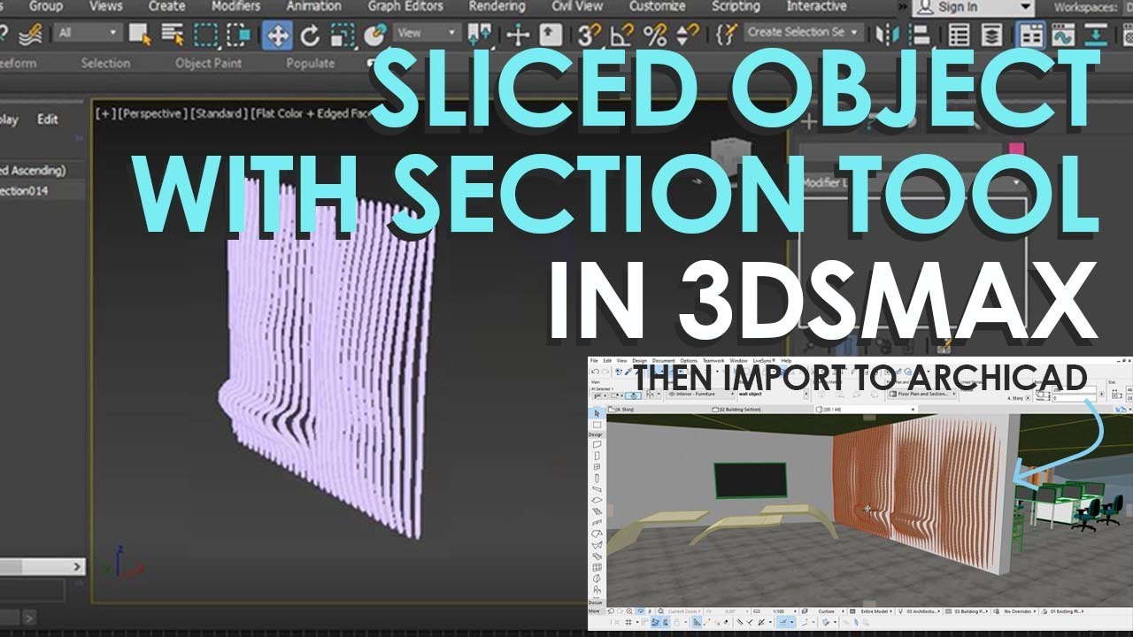 SLICED OBJECT IN 3DSMAX - WITH SECTION TOOL