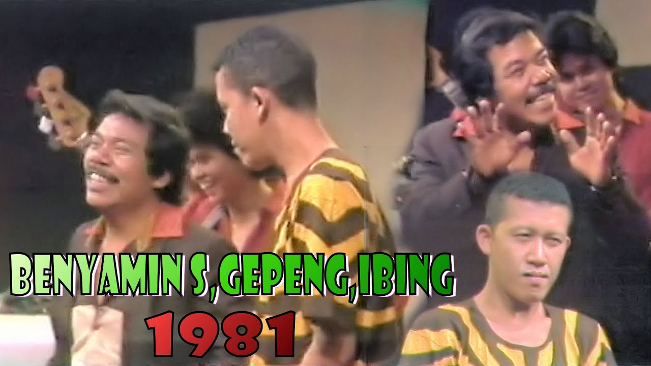 Benyamin S,Gepeng,Ibing...awal Th 1980