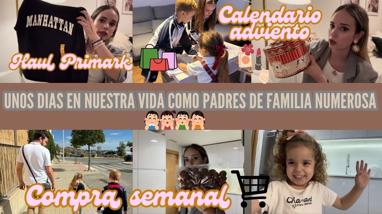 Unos días en mi vida✨COMPRA SEMANAL MERCADONA y LIDL🥝HAUL PRIMARK🛍️CALENDARIO ADVIENTO MERCADONA💄