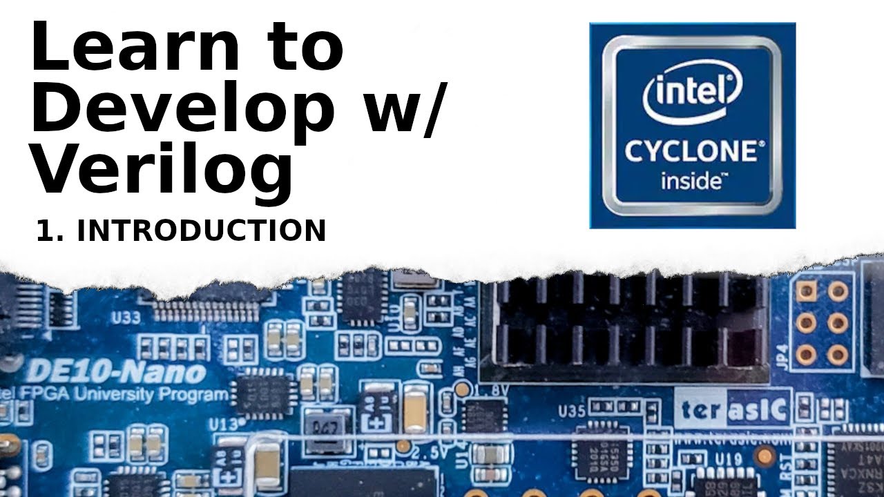 Introduction to Verilog Development Tutorial