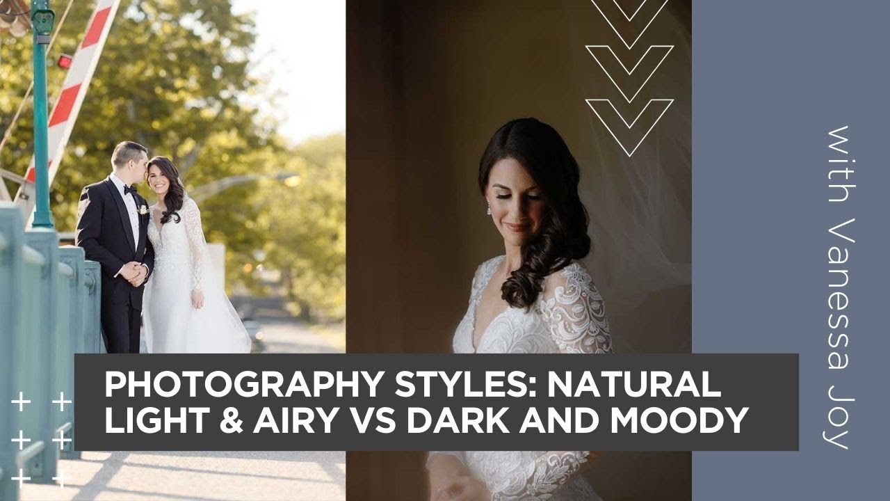 Photography Styles: Natural Light and Airy vs Dark and Moody