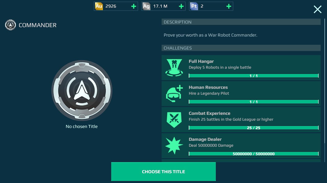 Winning the Commander title (First title) - War robots