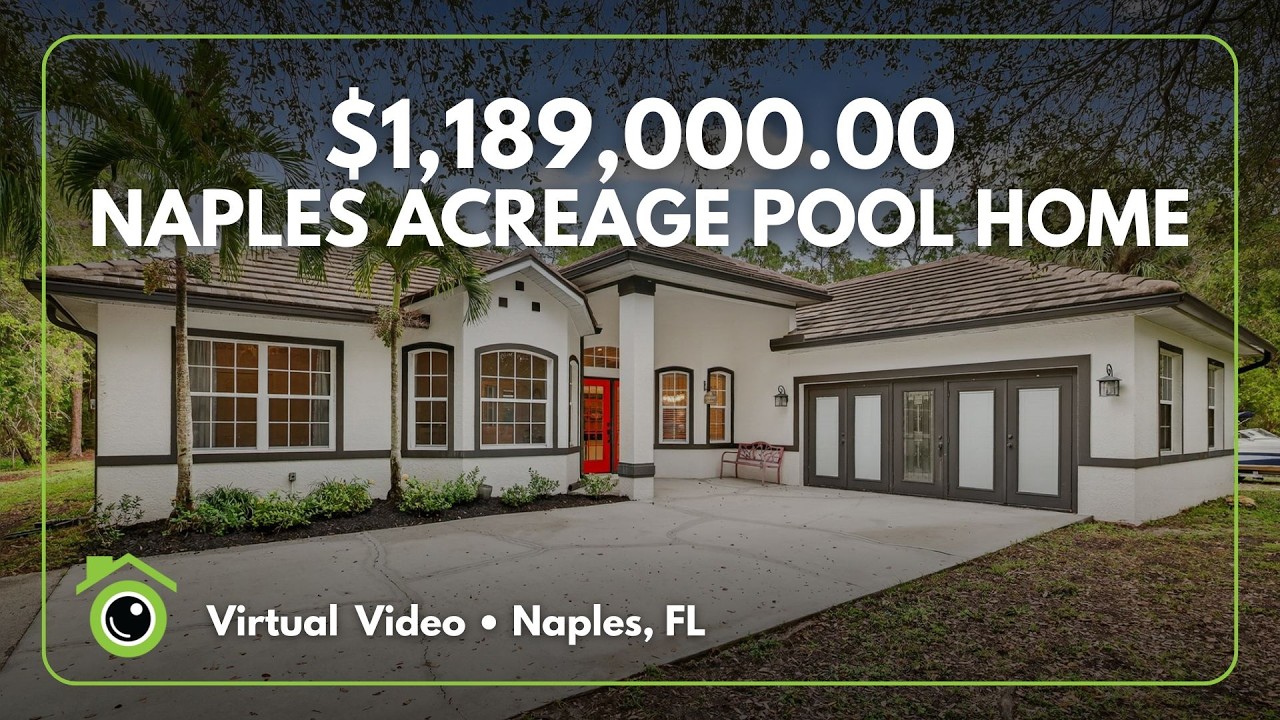 $1.189M Naples Acreage Pool Home | Virtual Listing Video by Real Tours
