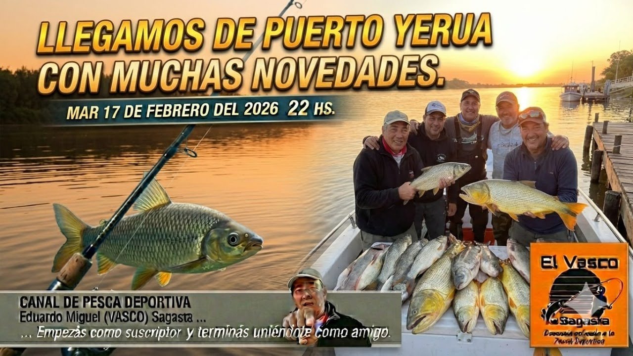 LLEGAMOS DE PUERTO YERUA CON MUCHAS NOVEDADES