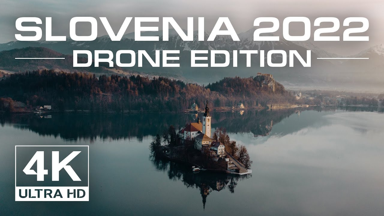 SLOVENIA Drone 4K Cinematic | Slovenia Best Places 2022 | Словения с Дрона | Словения с высоты 4К