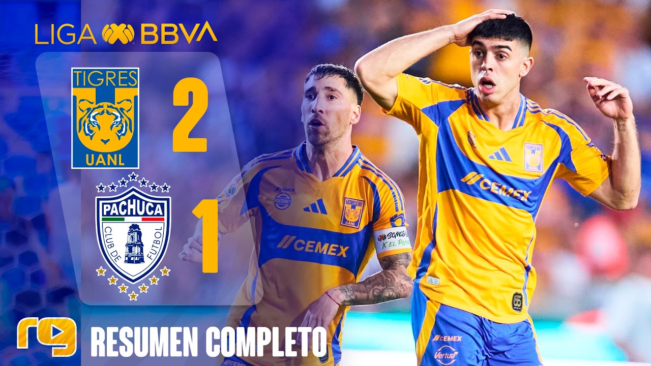 TIGRES VS PACHUCA 2-1 | RESUMEN GOLES | LIGA MX