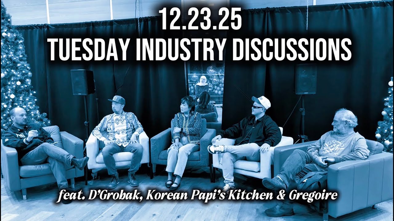 12.23 Tuesday Industry Discussion: D'Grobak, Korean Papi's Kitchen and Gregoire