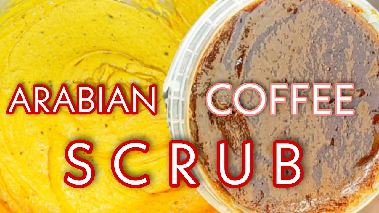 MIX ARABIAN COFFEE BODY SCRUB FOR STRETCH MARKS , CELLULITES,  EVEN TONE & GLOWING SKIN #scrub