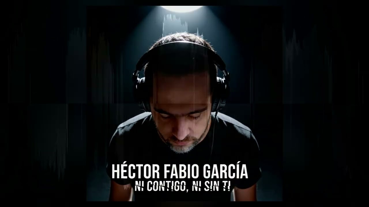 Hector Fabio Garcia - Entre tu recuerdo y mi adios