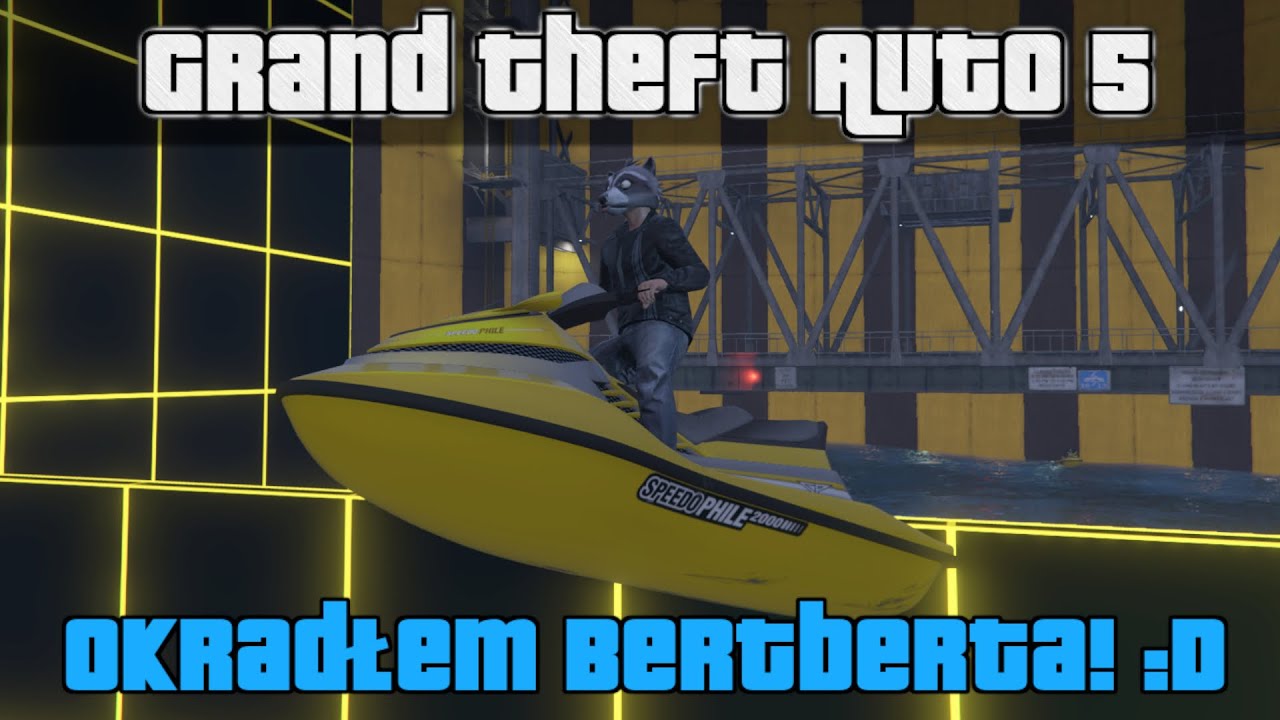 GTA 5 #229 - Okradłem Bertberta! :D Z Paveł i Bertbert