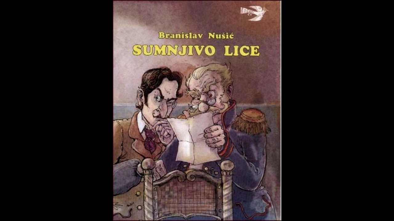 Sumnjivo lice - Branislav Nušić (Audio )