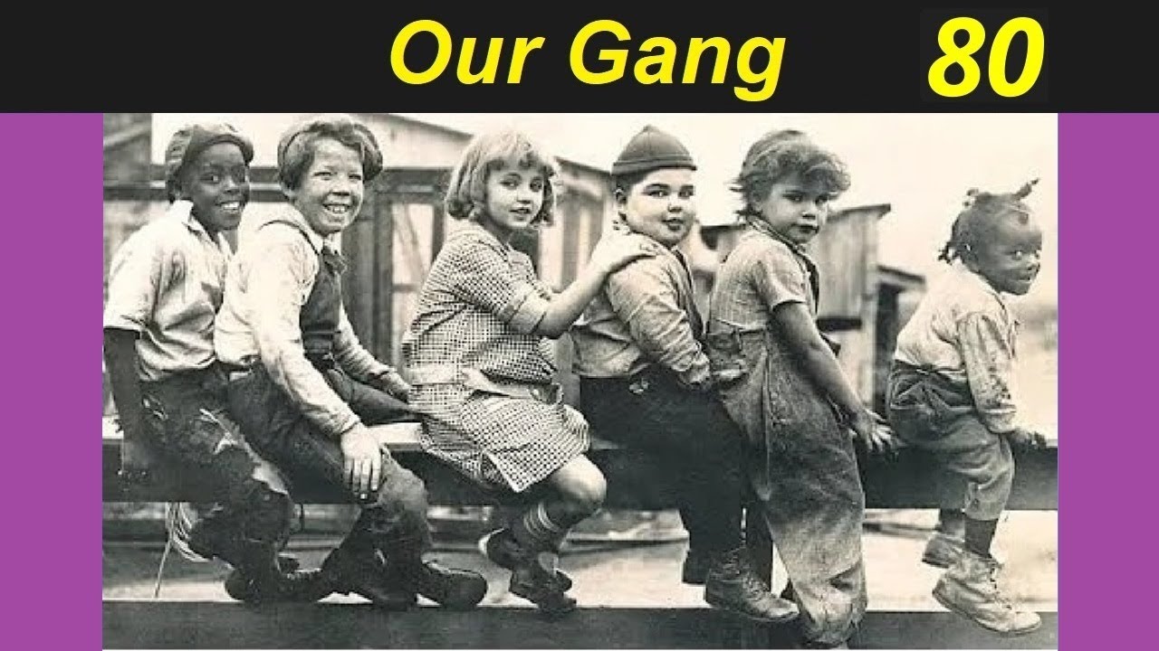 80 Our Gang - The Spanking Age (1928) [our gang - ourgang - little rascals - the little rascals]
