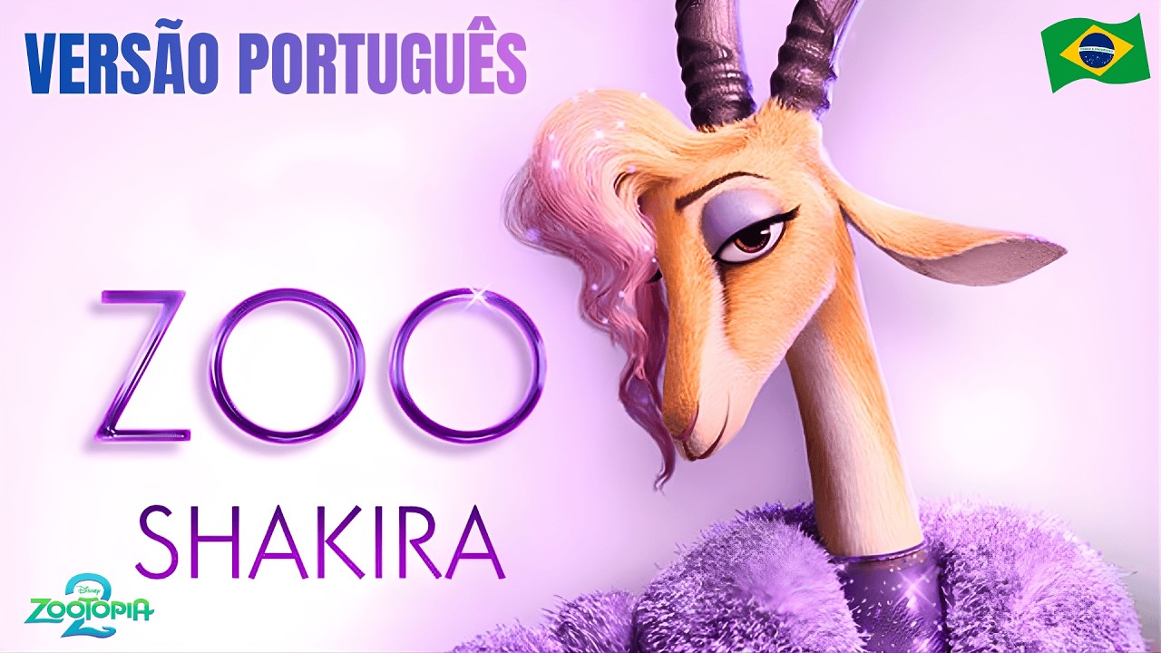ZOO (Vers&atilde;o Brasileira) - Zootopia 2 | Shakira (Gazelle) [NIX MUSIC]