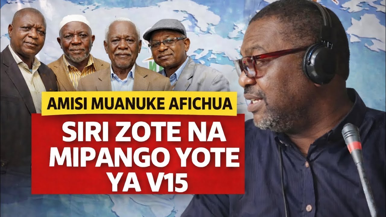 AMISI MUANUKE AFICHUA SIRI NA MIPANGO YOTE YA V15/ WATU WA FIZI WAOMBWA KUWA MAKINI