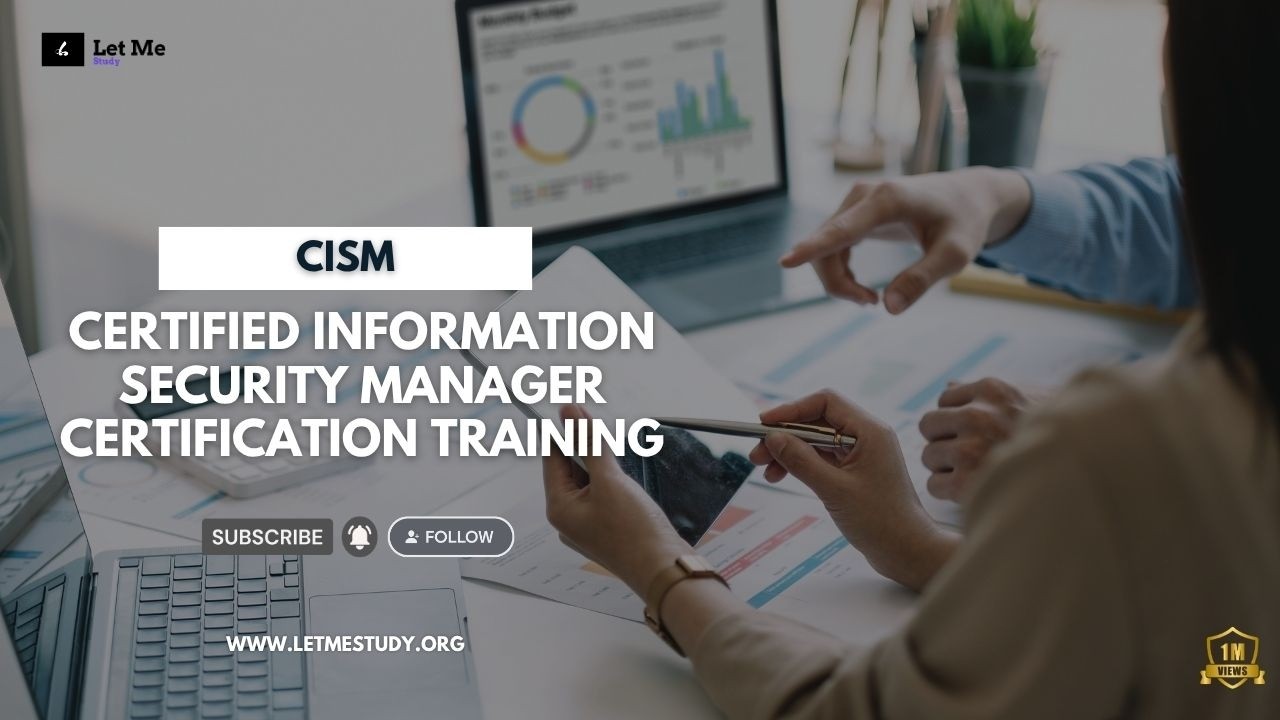 Certified Information Security Manager(CISM) Certification Training