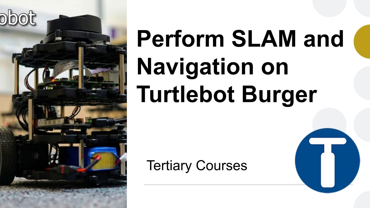 Perform SLAM and Navigation on Turtlebot Burger