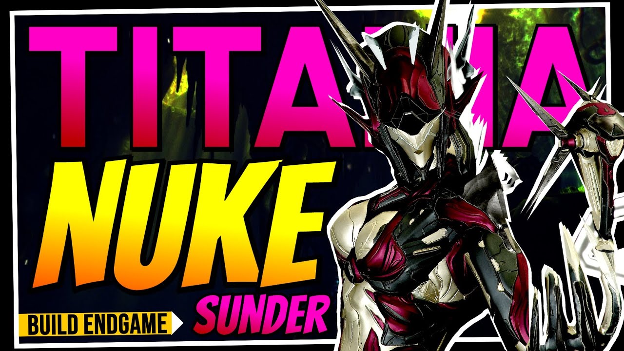 TITANIA NUKE (THERMAL SUNDER) - O META DE RELÍQUIAS NO WARFRAME! | BUILD ENDGAME & ANÁLISE (2025)