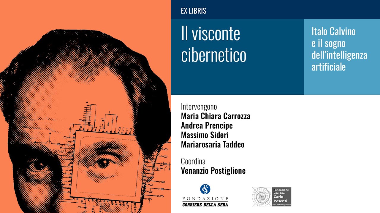 IL VISCONTE CIBERNETICO. ITALO CALVINO E IL SOGNO DELL'INTELLIGENZA ARTIFICIALE