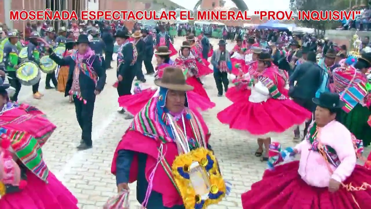 Moseñada Cantón Ajoya - Dst. III prov. Aroma con la moseñada Espectacular el Mineral prov. Inquisivi