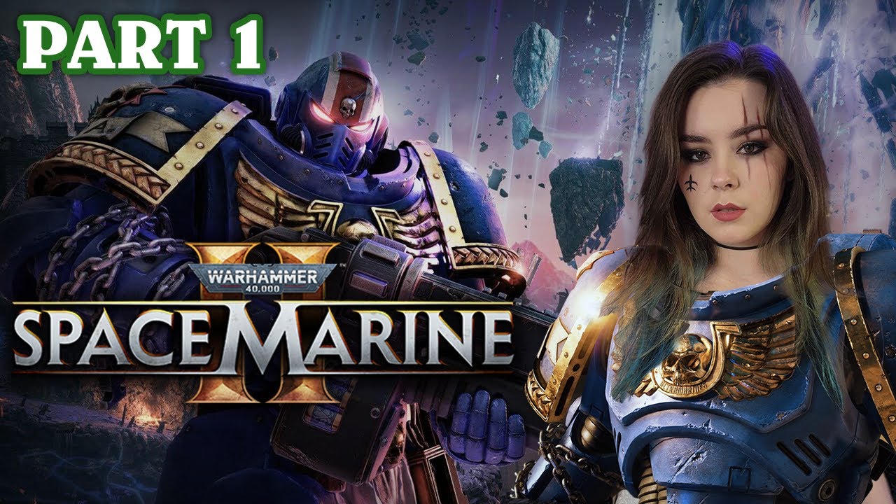 Stormfall33 Let's Play Space Marine 2 (Part 1)