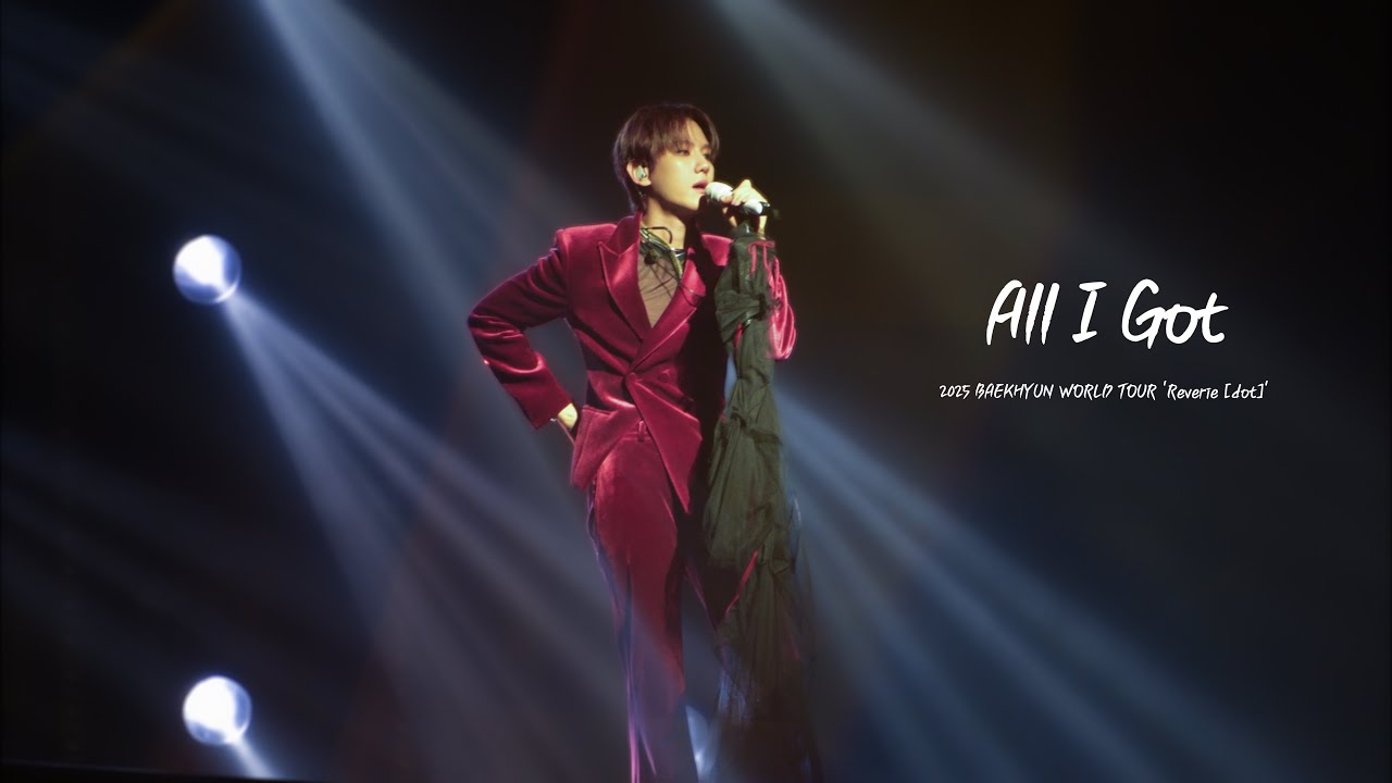 [4K] 260104 BAEKHYUN WORLD TOUR 'Reverie [dot] / 백현 (Baekhyun) - All I Got