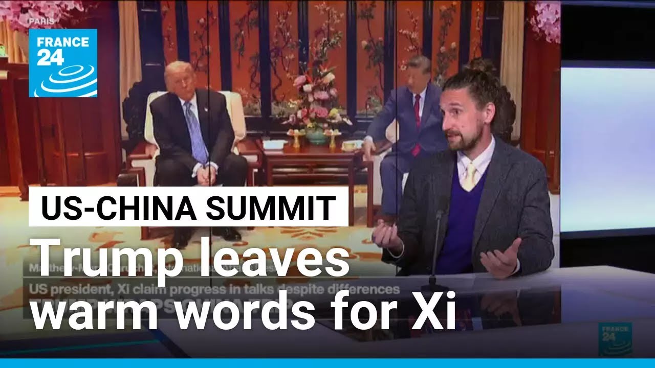 Trump leaves Beijing with few wins, many warm words for Xi &bull; FRANCE 24 English