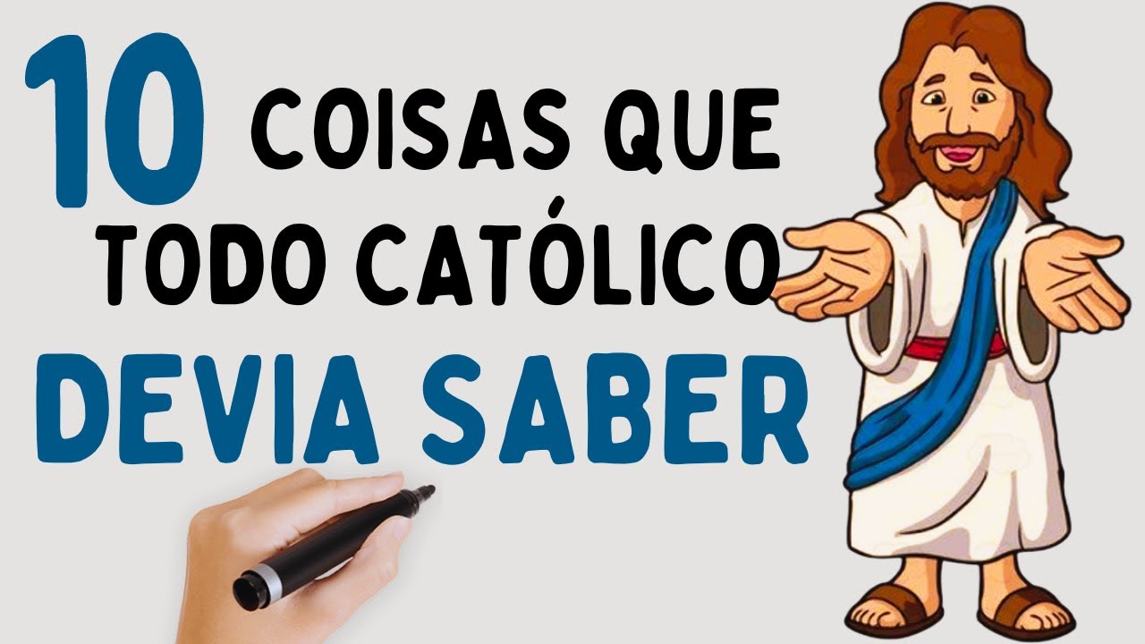 10 COISAS QUE TODO CAT&Oacute;LICO DEVE SABER PARA CRESCER NA F&Eacute;