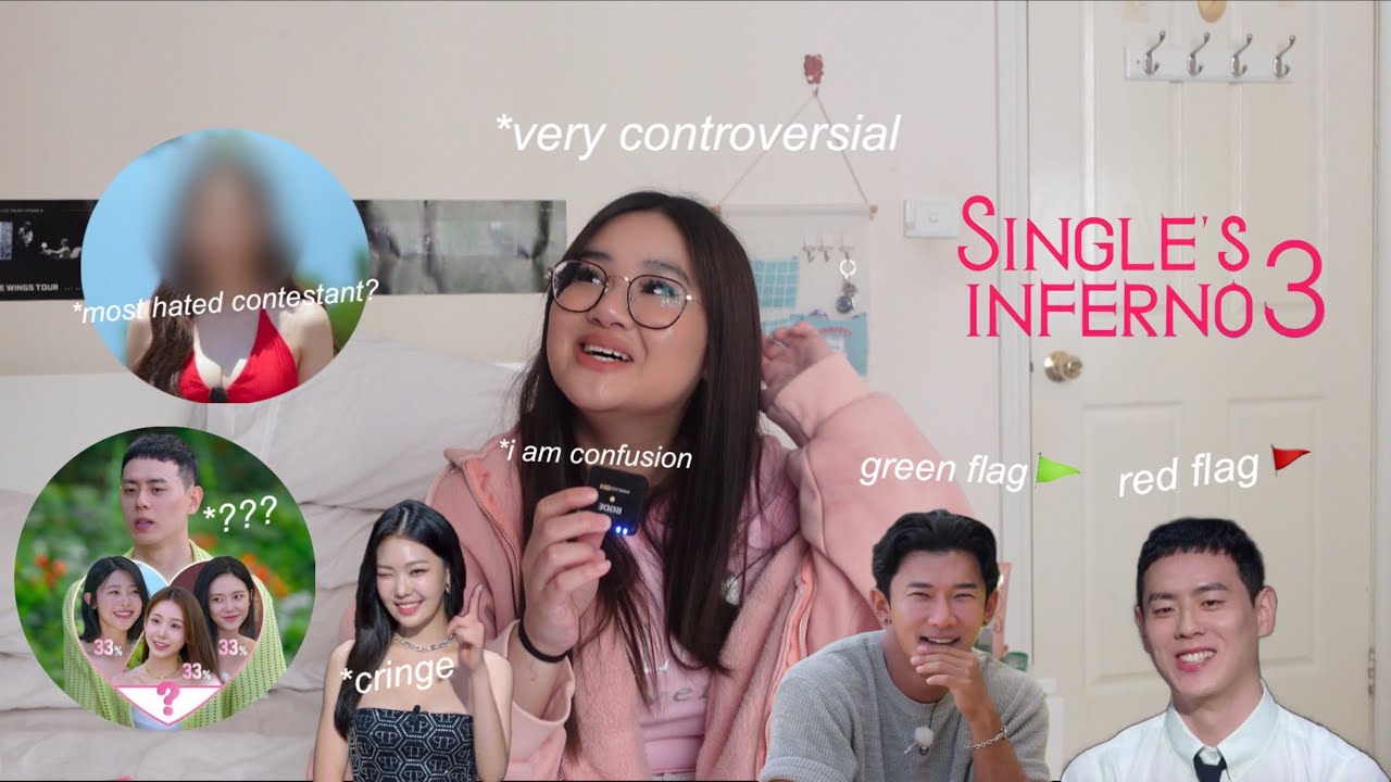 *very controversial… They're SO ANNOYING!!! Single’s Inferno 3|4-7 (I WAS WRONG!!)