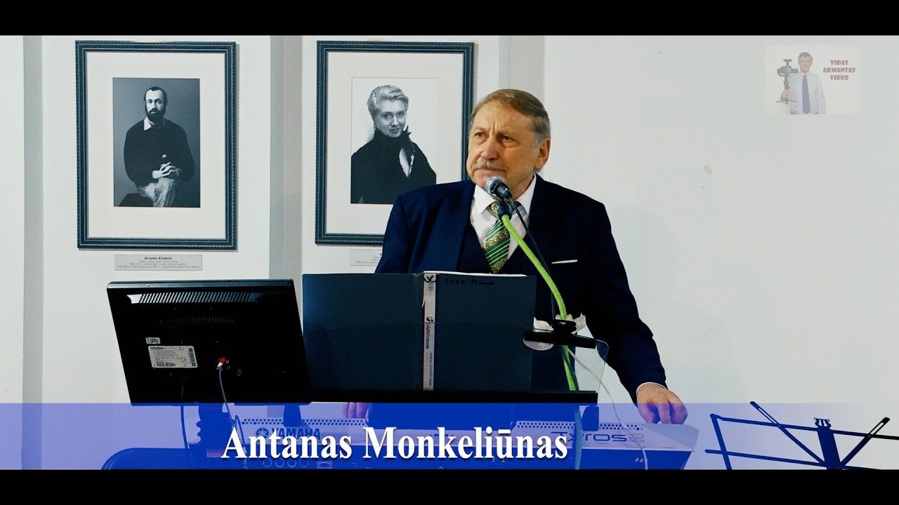 Antanas Monkeliūnas  26 02 24