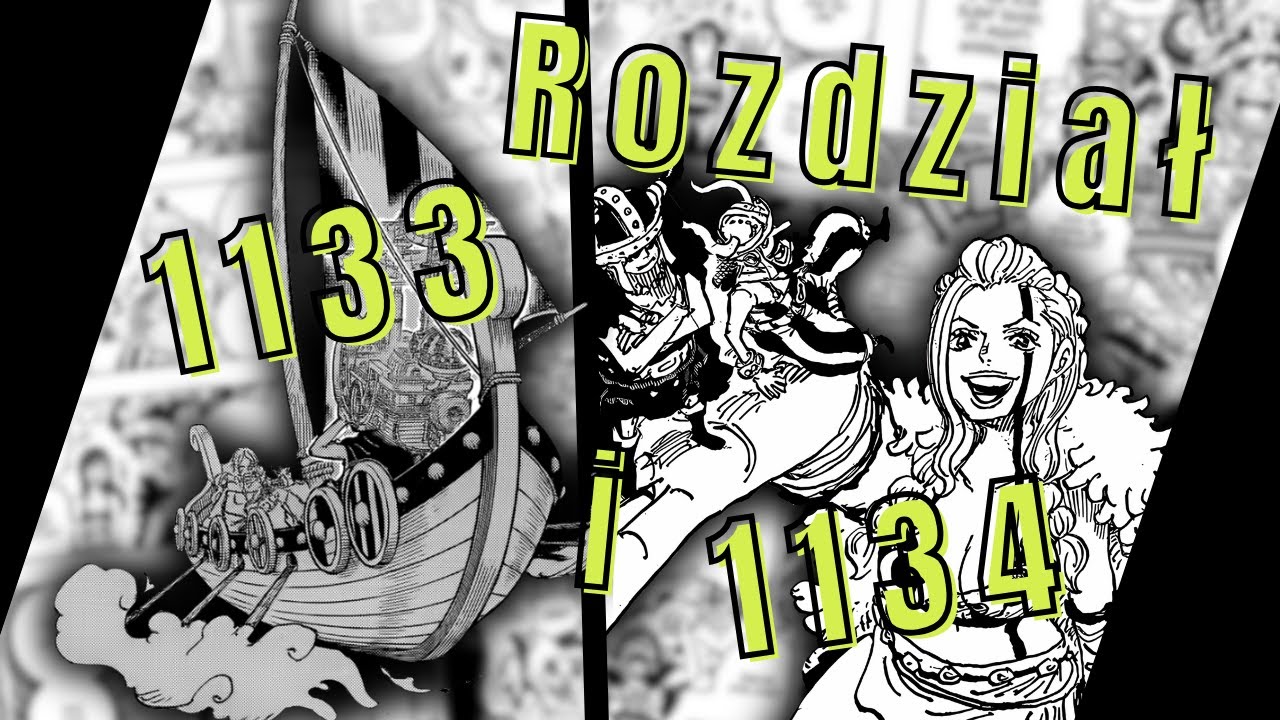One Piece rozdział 1133 i 1134 | N̶a̶ ̶s̶z̶y̶b̶k̶o̶