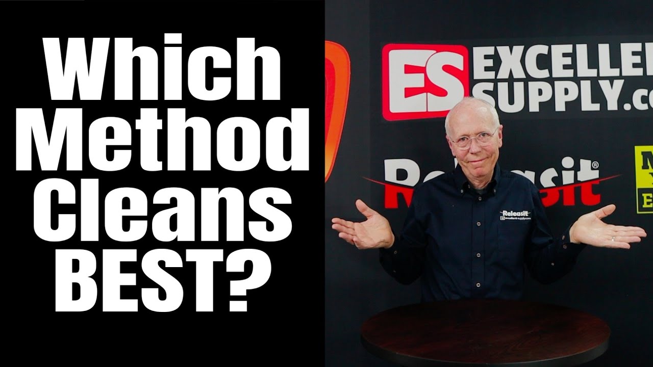 Which Method Cleans BEST?